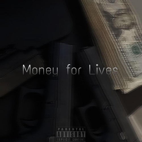 Money for Lives