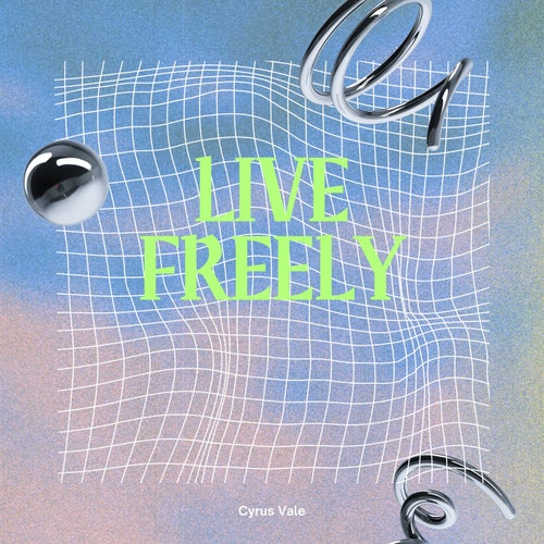Live freely