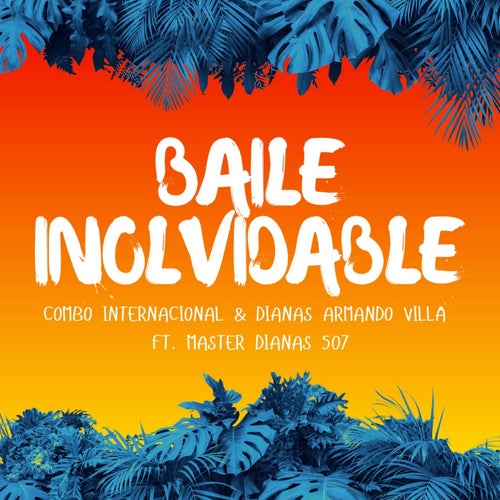 Baile inolvidable