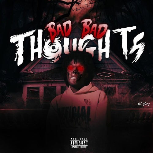 Bad Bad Thoughts