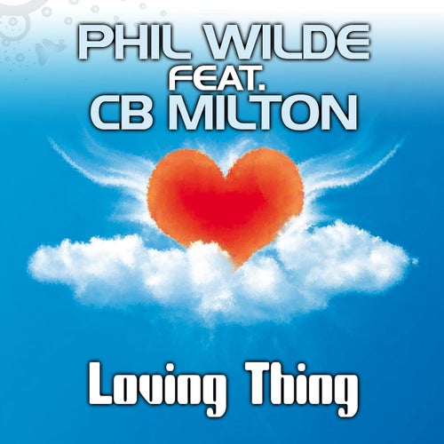 Loving Thing (feat. CB Milton)