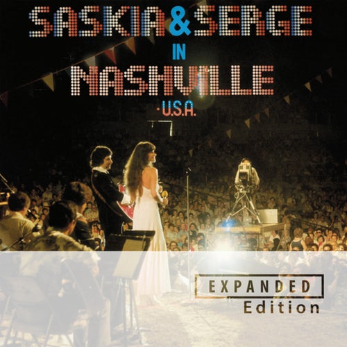 Saskia & Serge In Nashville, USA (Expanded Edition / Remastered 2025)