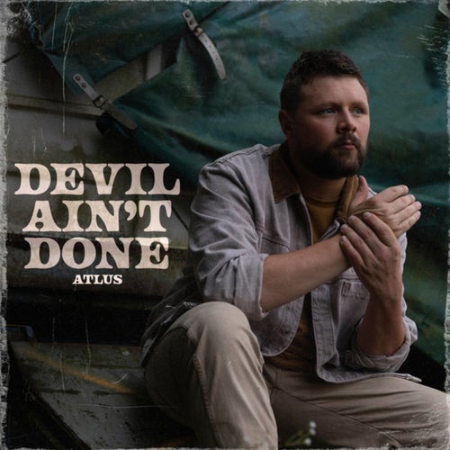 Devil Ain't Done
