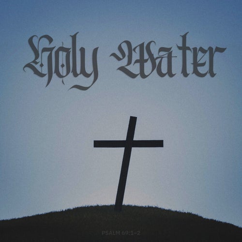 Holy Water