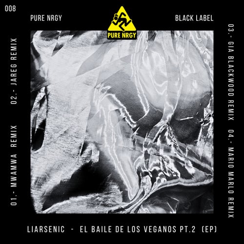 El Baile De Los Veganos Pt.2 EP
