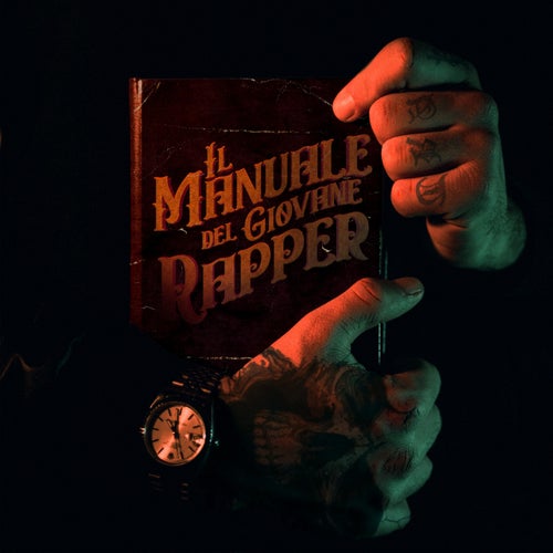 IL MANUALE DEL GIOVANE RAPPER