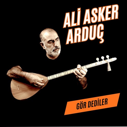 Gör Dediler