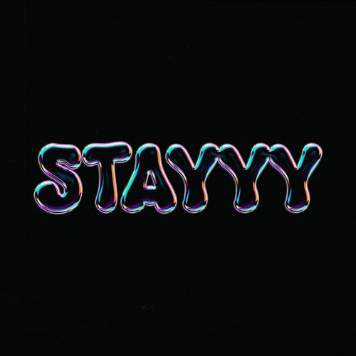 STAYYY