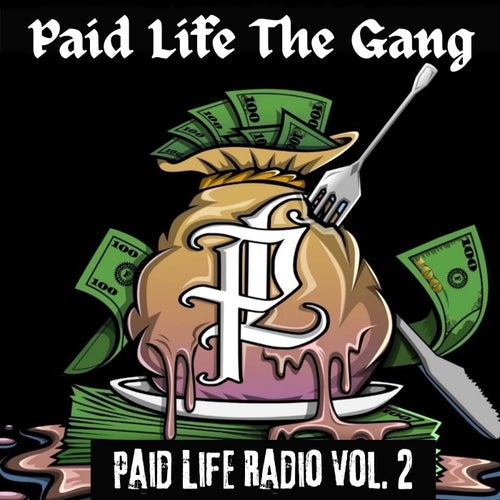 Paid Life Radio, Vol . 2
