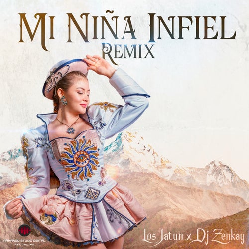 Mi Niña Infiel (Dj Zenkay Remix)