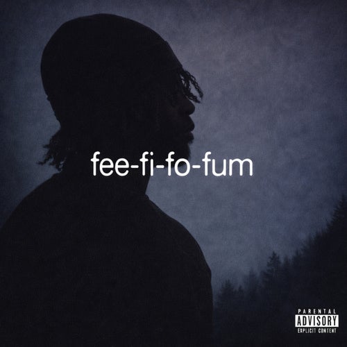FEE FI FO FUM