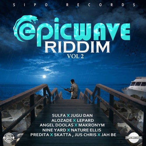 Epic wave Riddim, Vol. 2