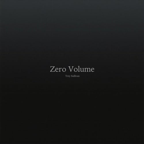 Zero Volume