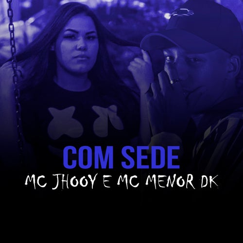 Com Sede