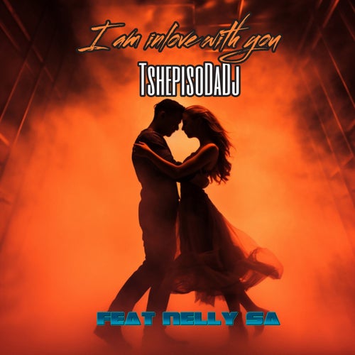 I Am In Love with You