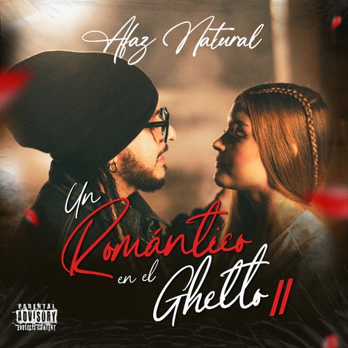 Un Romántico En El Ghetto II