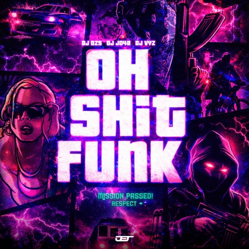 OH SHIT FUNK (Versions)