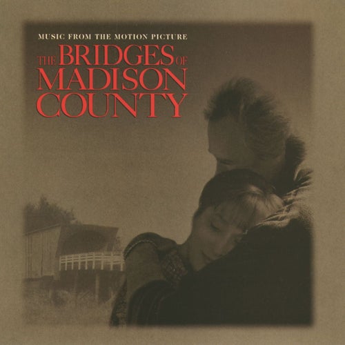 The Bridges Of Madison County Original Sound Track