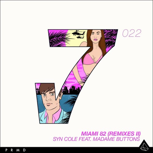 Miami 82 (Remixes II)