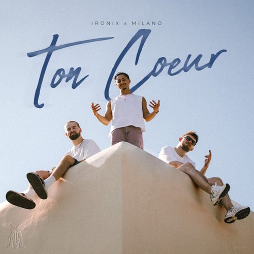 Ton Coeur