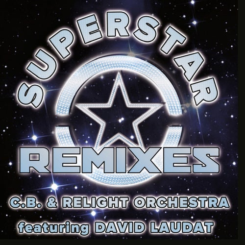 Superstar (feat. David Laudat) (Remixes)