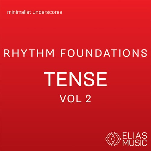 Rhythm Foundations - Tense, Vol. 2