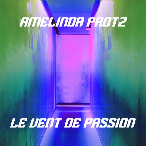 Le Vent de passion