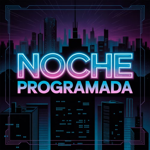 Noche Programada