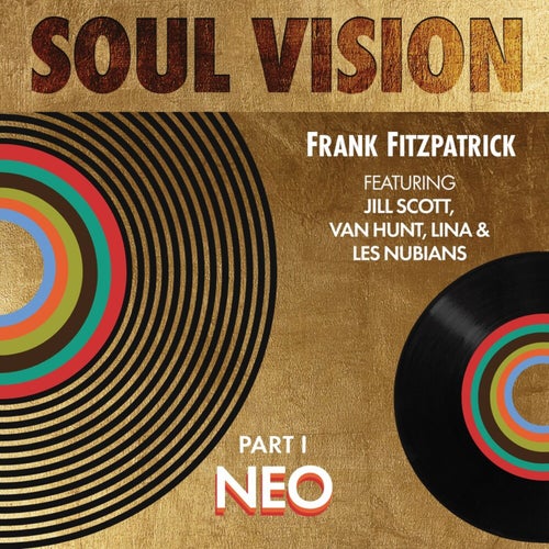 Soul Vision, Pt. 1 - NEO