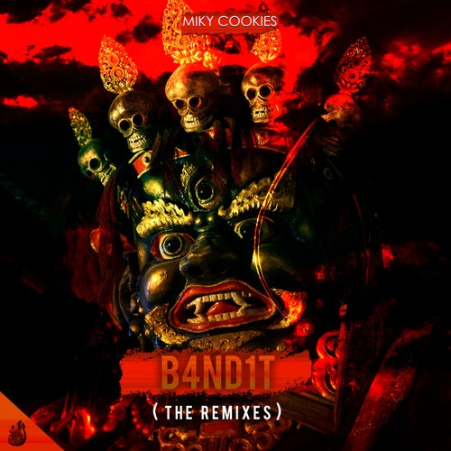 B4ND1T (The Remixes)