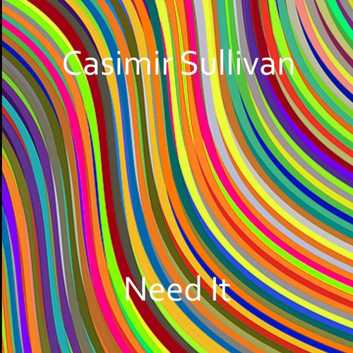 Need It
