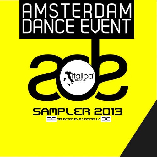 Ade Sampler 2013 (Selected By DJ Castello)