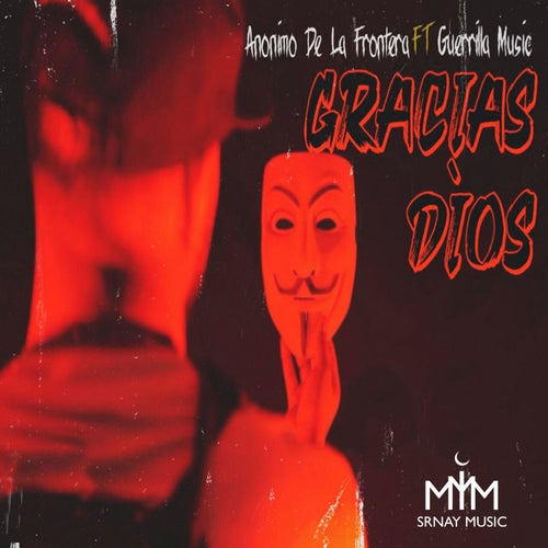 Gracias Dios (feat. La Guerrilla Musick)