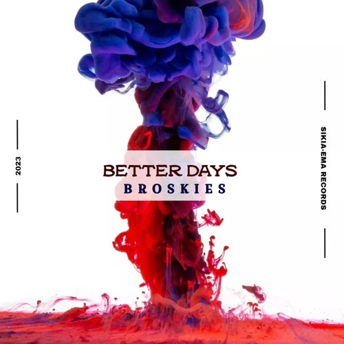 Better Days