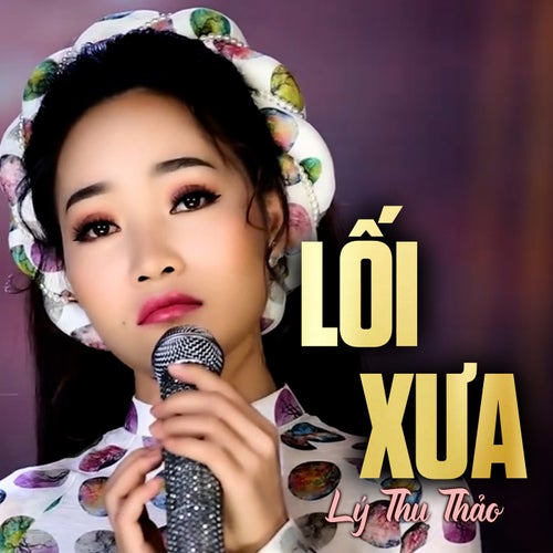 Lối Xưa