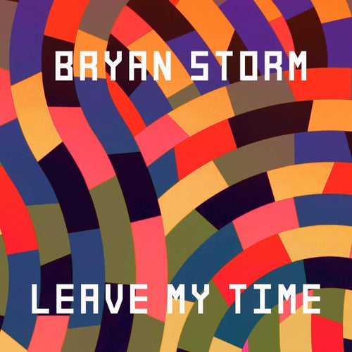 Leave My Time