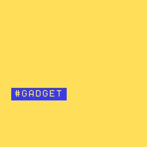 Gadget