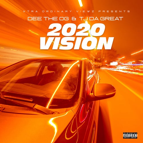 2020 Vision (feat. TJ DA Great)