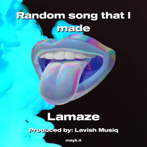 Random song that I made