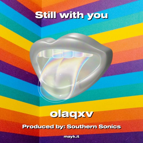 Still with you