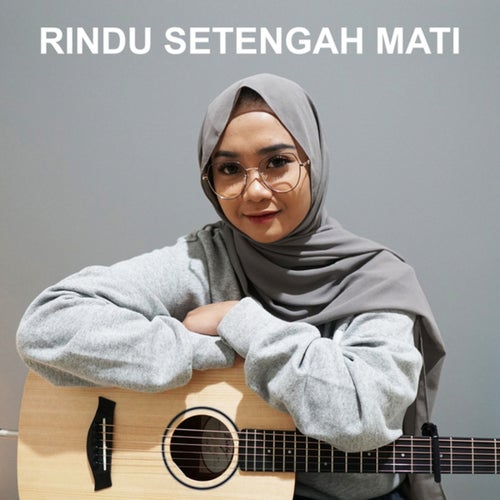 Rindu 1/2 Mati