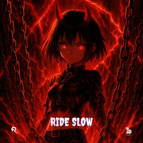 Ride Slow