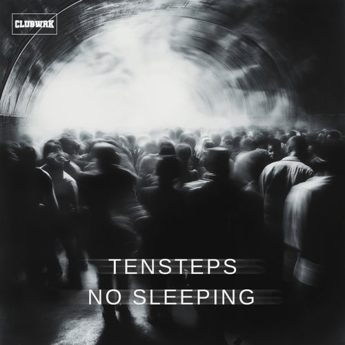 No Sleeping (Extended Mix)