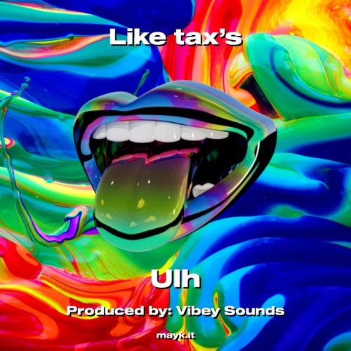Like tax’s