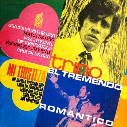 Trino El Tremendo Romantico