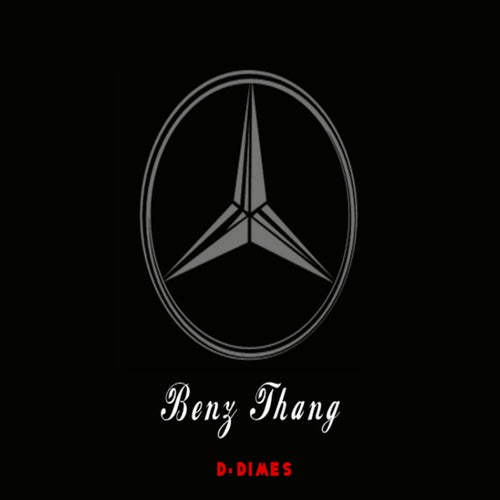 Benz Thang - Single