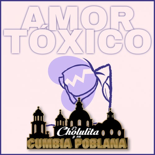 Amor Toxico