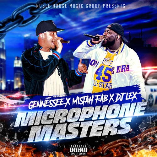 Microphone Masters (feat. Mistah FAB & DJ Lex)