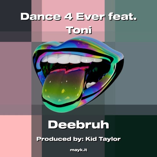 Dance 4 Ever feat. Toni