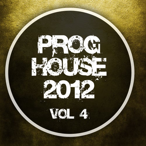 Proghouse 2012, Vol. 4